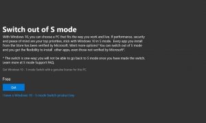 "Switch out of S Mode" ou comment désactiver le S Mode sur Windows 10