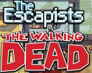 The Escapists: The Walking Dead débarque sur le Windows Store