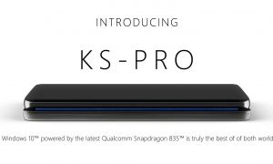 KS-PRO : naissance d'un projet de PC Mobile sous Windows 10 avec Snapdragon 835