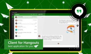 Google Hangouts est disponible sur Windows 10 via une app tierce