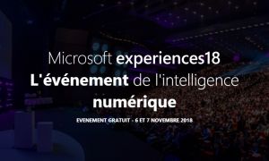 Microsoft experiences18 se tiendra le 6 et 7 novembre à Paris