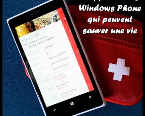 Trois applications Windows Phone qui peuvent sauver une vie