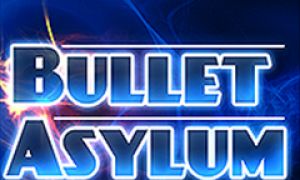 BulletAsylum est le deal of the week