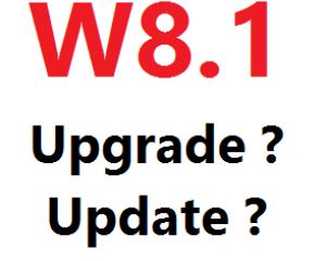 Windows 8.1 : pas un "upgrade" mais plutôt un "update" d'après MS