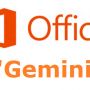 Gemini : Microsoft Office suivrait le même chemin que Windows Blue ?