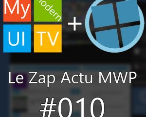 [VIDEO] Le Zap Actu MonWindowsPhone.com #10